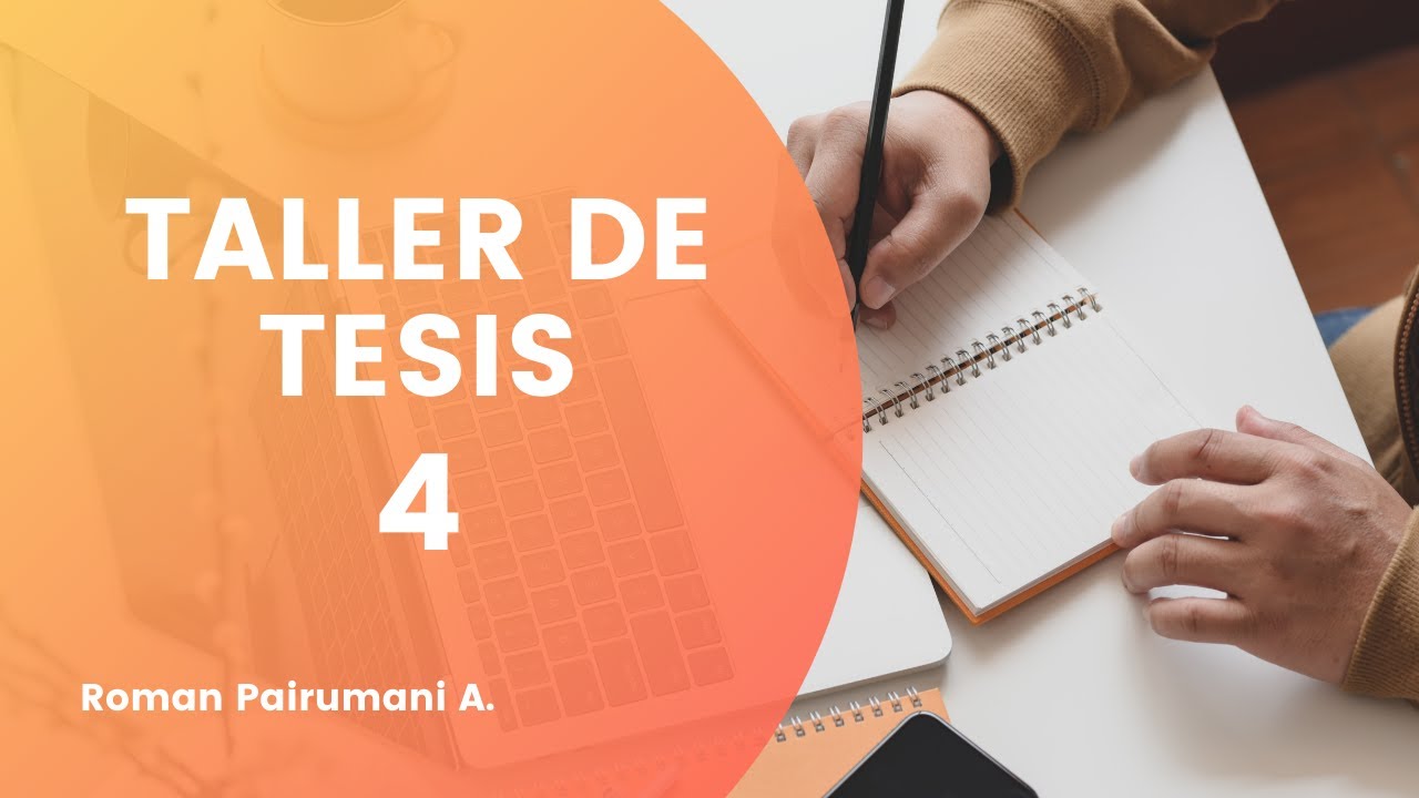 Taller de tesis - 4