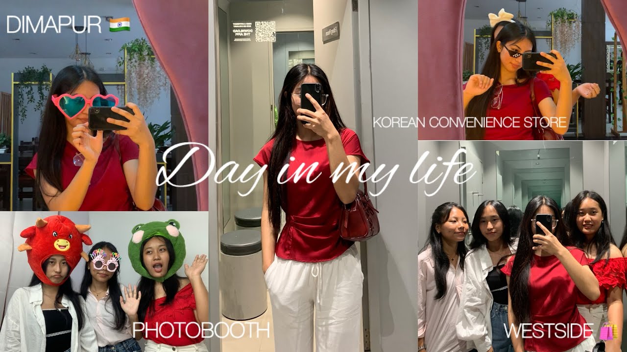 A day in my life: photobooth, Korean convenience store, jewellery shop, thrift || Dimapur, Nagaland📍