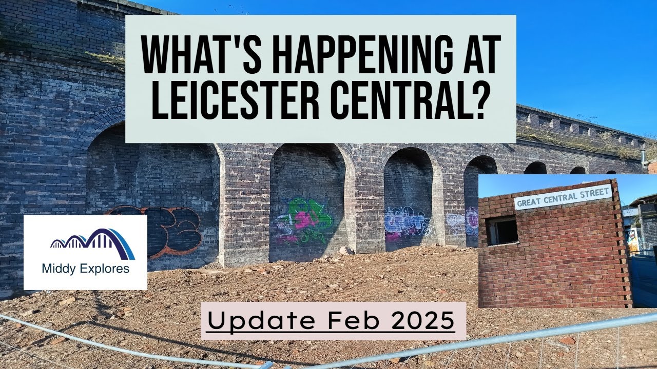 What's happening at Leicester Central - update