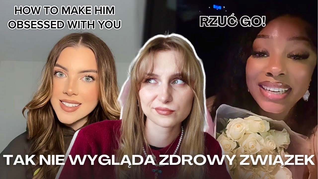 porady z tiktoka zniszczą twój związek