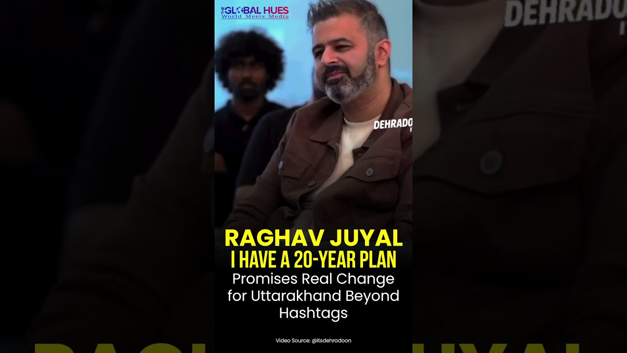 #raghavjuyal Speaks Out on the #real #ground #issue Facing #uttarakhand