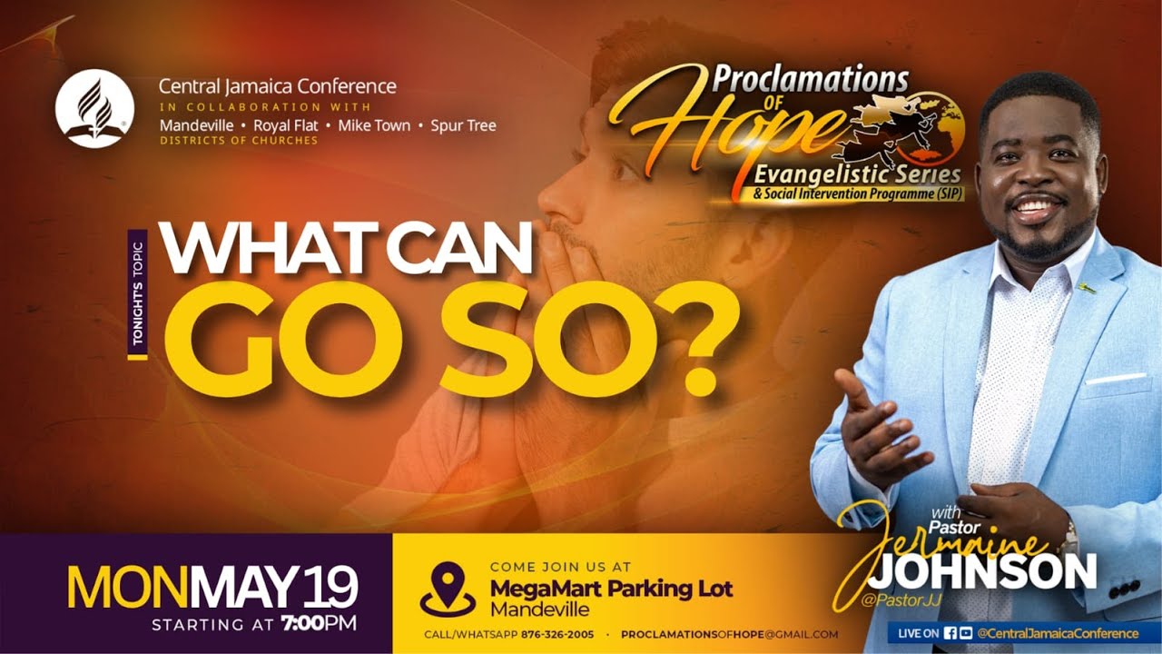 Mon., May. 19, 2025 | Proclamations of Hope Series | Pastor JJ | Sydenham SDA Online Church | 7PM