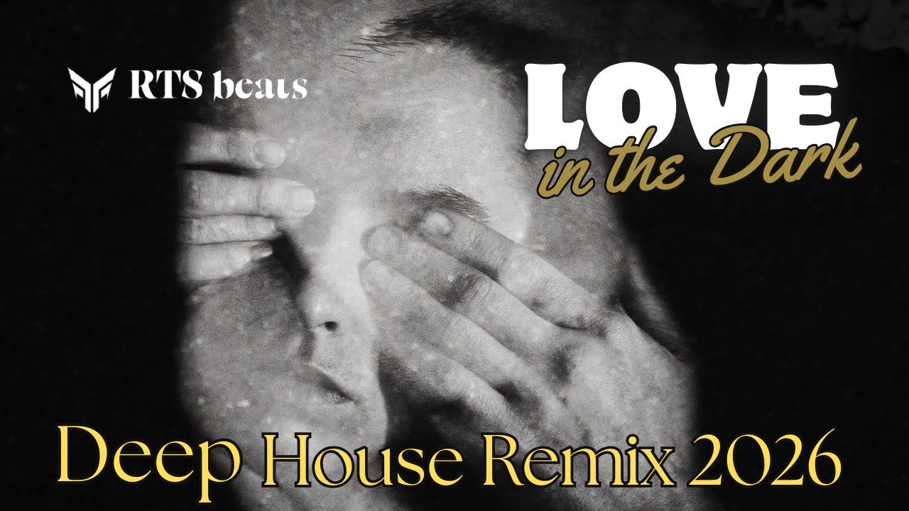 RTS beats ft Farra - Love in the Dark (Original Mix) 2026 | Deep House Remix