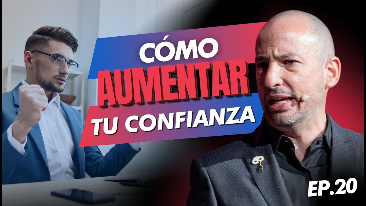 AUMENTA TU CONFIANZA Y SÉ UN LÍDER INFLUYENTE 🤝🎖️Ep.20