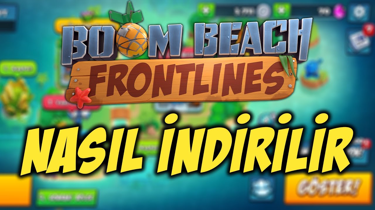 SUPERCELL YENİ OYUN Boom Beach: Frontlines NASIL İNDİRİLİR - HARİKA OYUN - Boom Beach: Frontlines