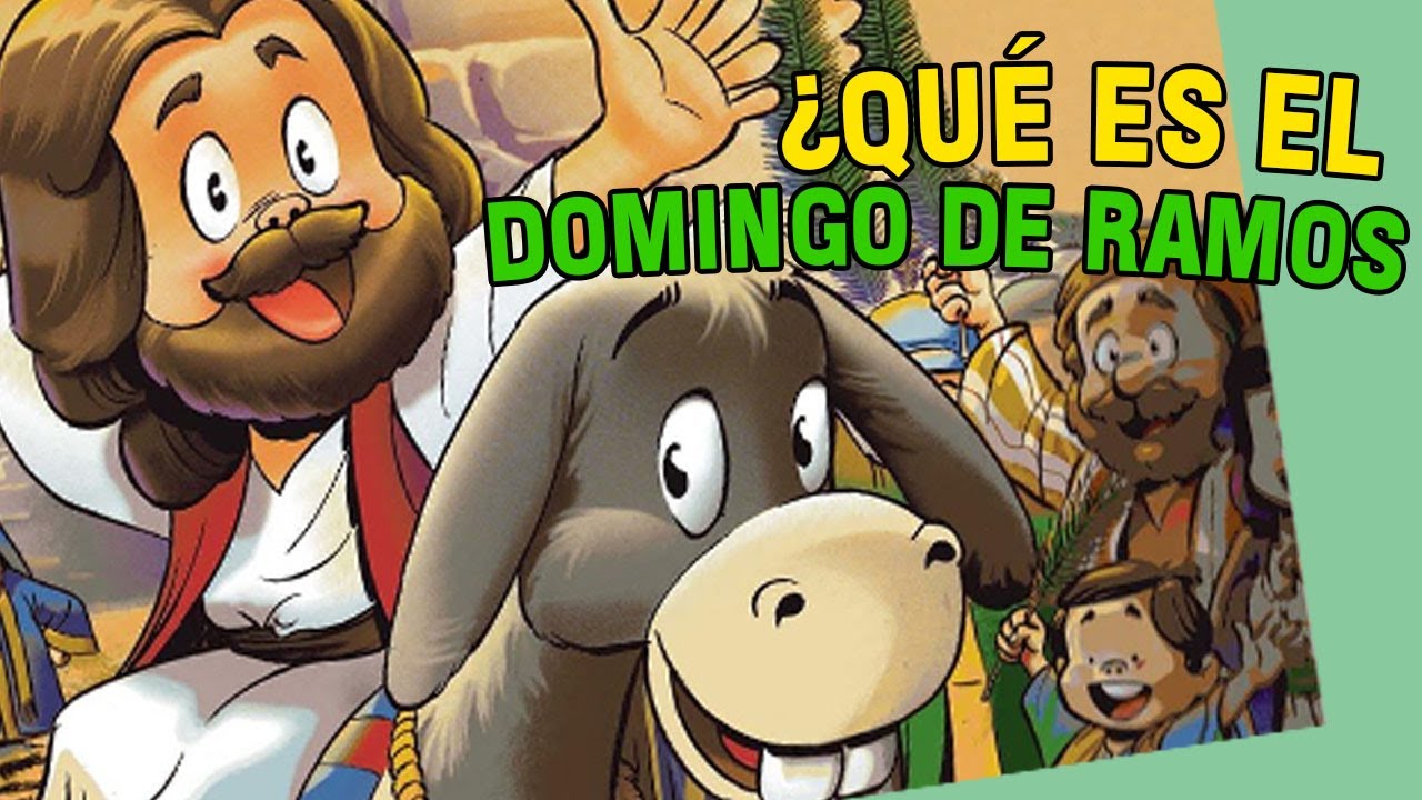 DOMINGO DE RAMOS PARA NI&Ntilde;OS / CATOLIKIDS OFICIAL &hearts;️