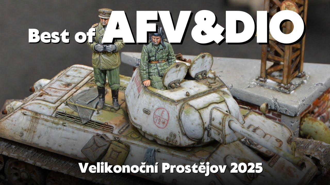 Velikonoční Prostějov 2025 - Best of DIORAMA & AFV