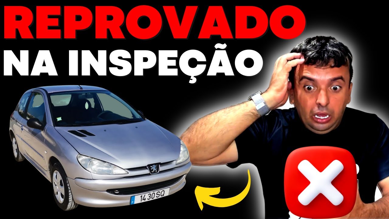 🔴REPROVADO - Meu carro não passou na INSPEÇÃO VEICULAR - Saiba o que fazer nessa situação