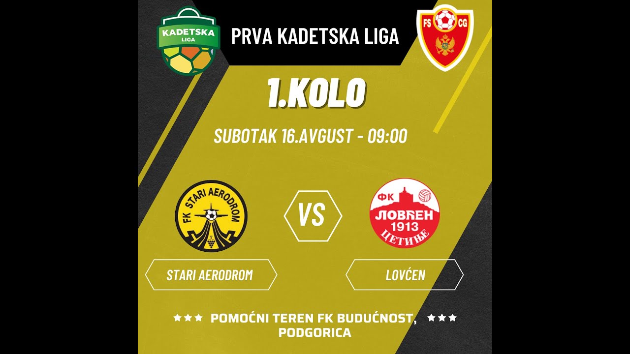 Kadeti 2009 / 10 - FK Stari Aerodrom vs FK Lovćen