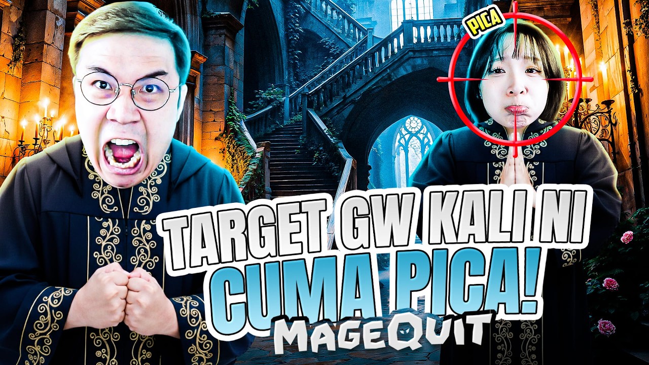 TARGET GW DI GAME KALI INI CUMA PICA! - MageQuit Indonesia
