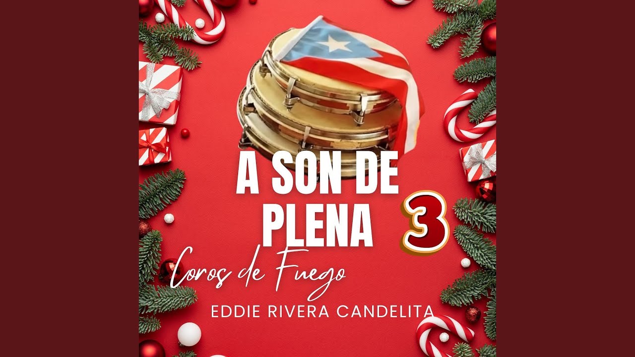 A Son De Plena 3 Coros De Fuego