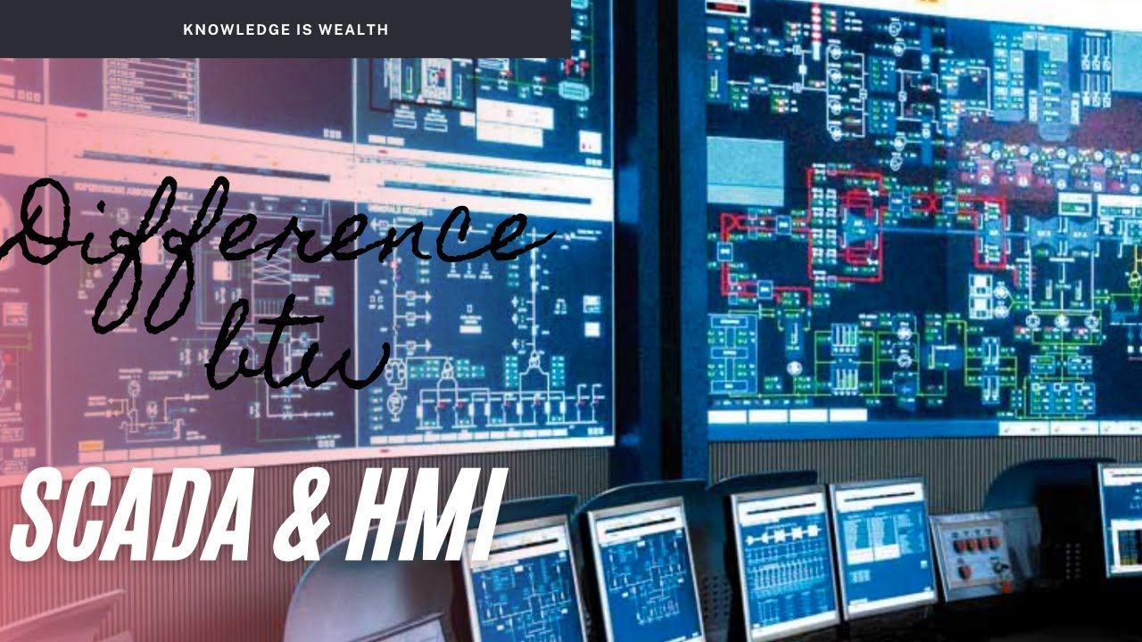 Difference Between SCADA and HMI | Engineering