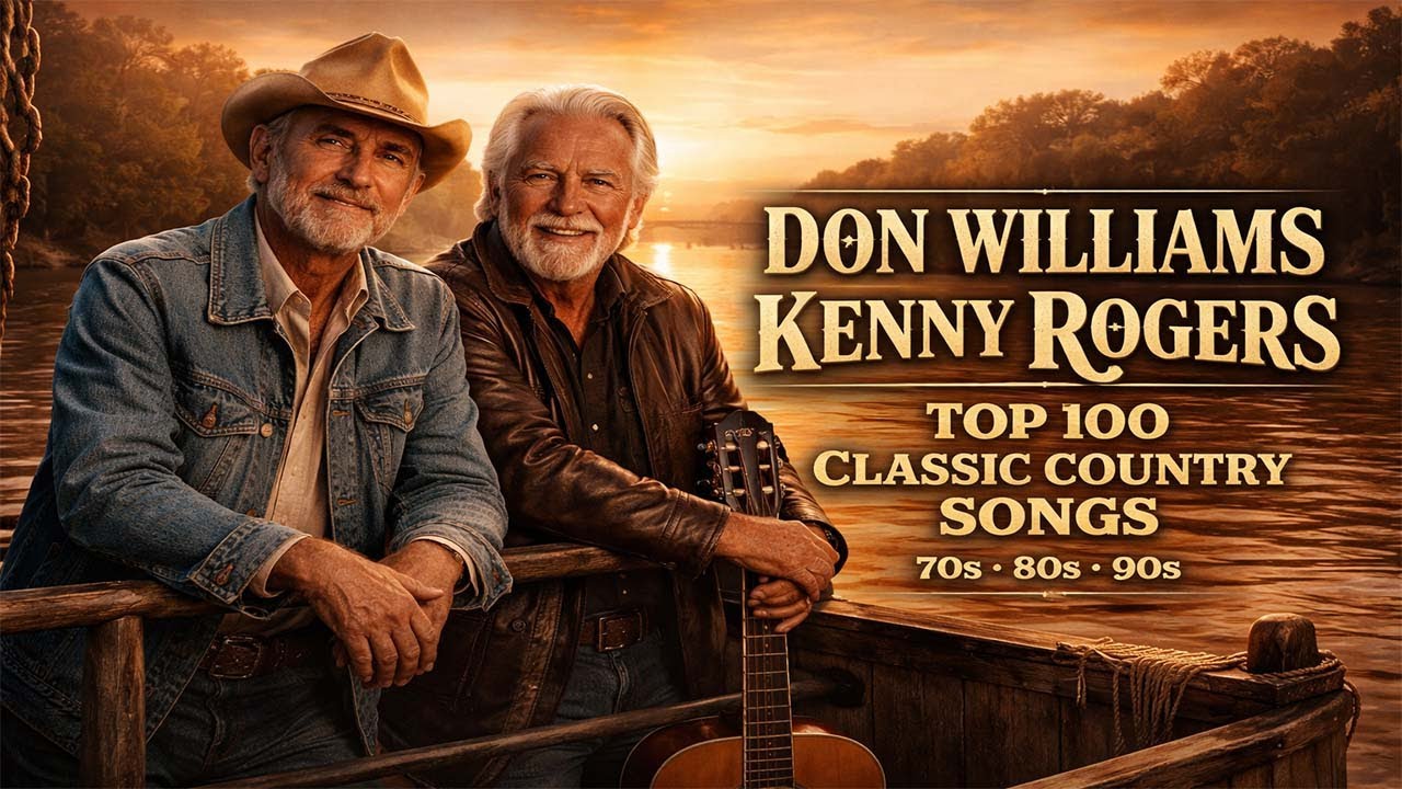 Best of Don Williams & Kenny Rogers 🔥 Greatest Classic Country Hits  Timeless Legends 2026