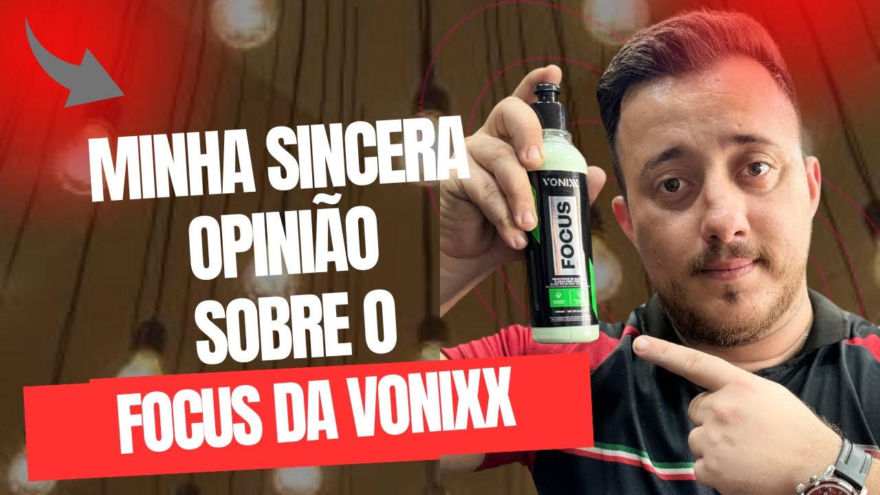 Testando o Focus da Vonixx