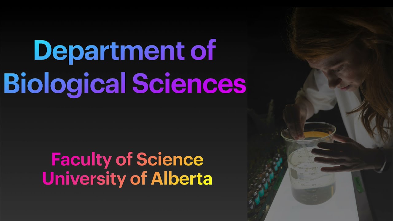 Overview of Department of Biological Sciences at UofA