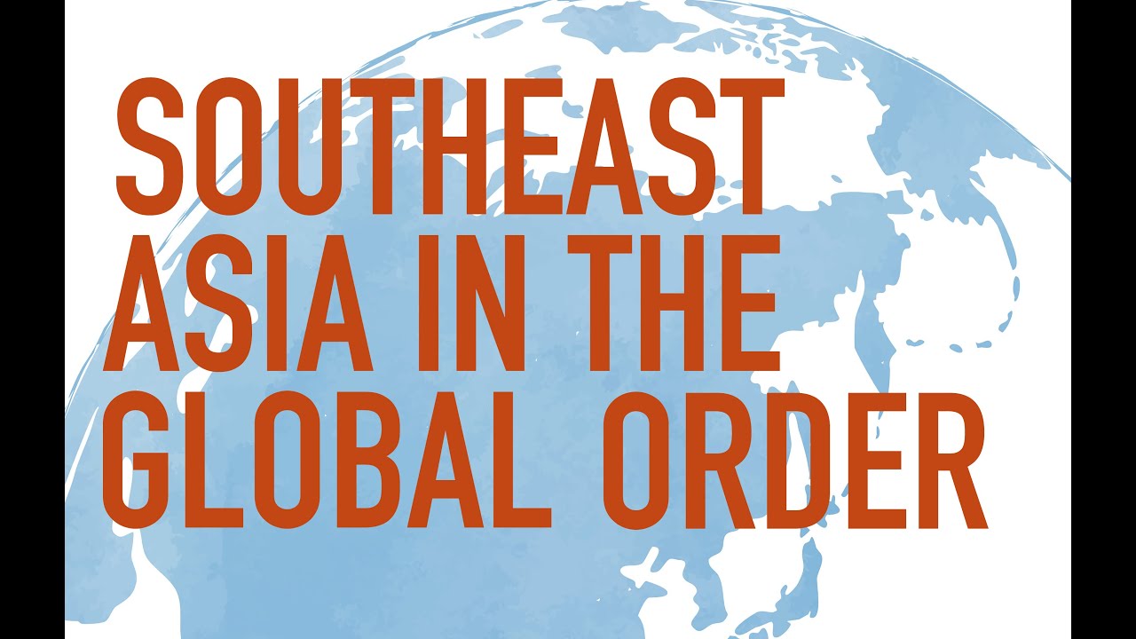 Southeast Asia in the Global Order - Bilahari Kausikan - October 15, 2024