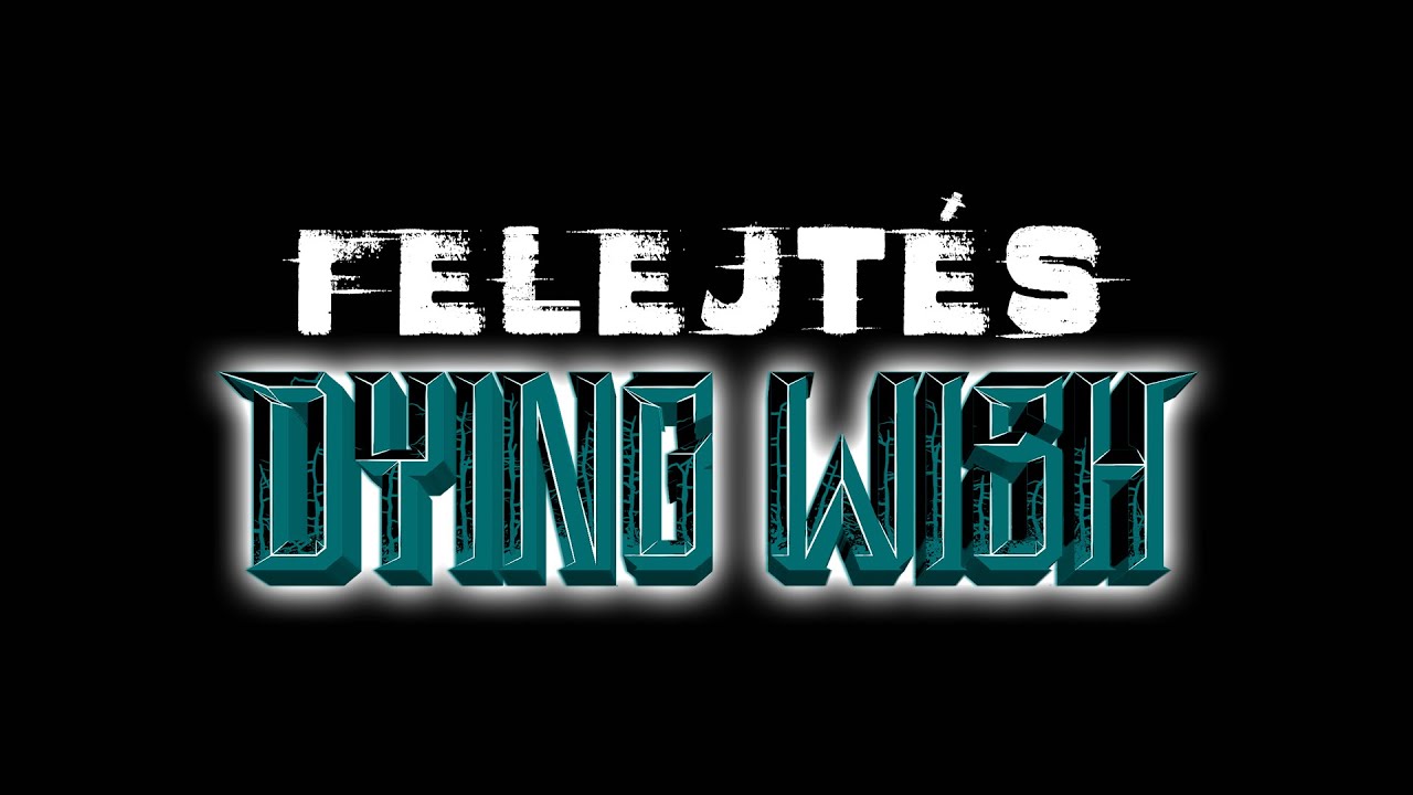 Dying Wish - Felejtés (Hivatalos videó / Official video)
