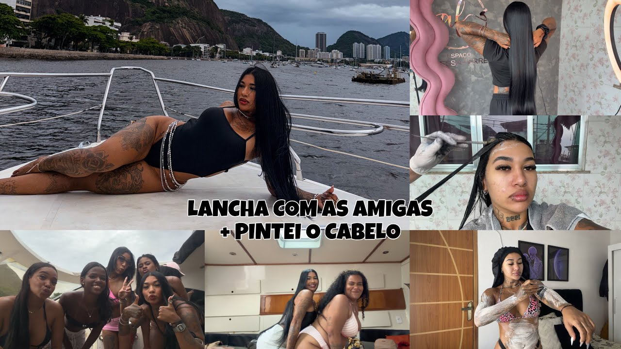 PASSEIO DE LANCHA COM AS AMIGAS + PINTEI O CABELO 