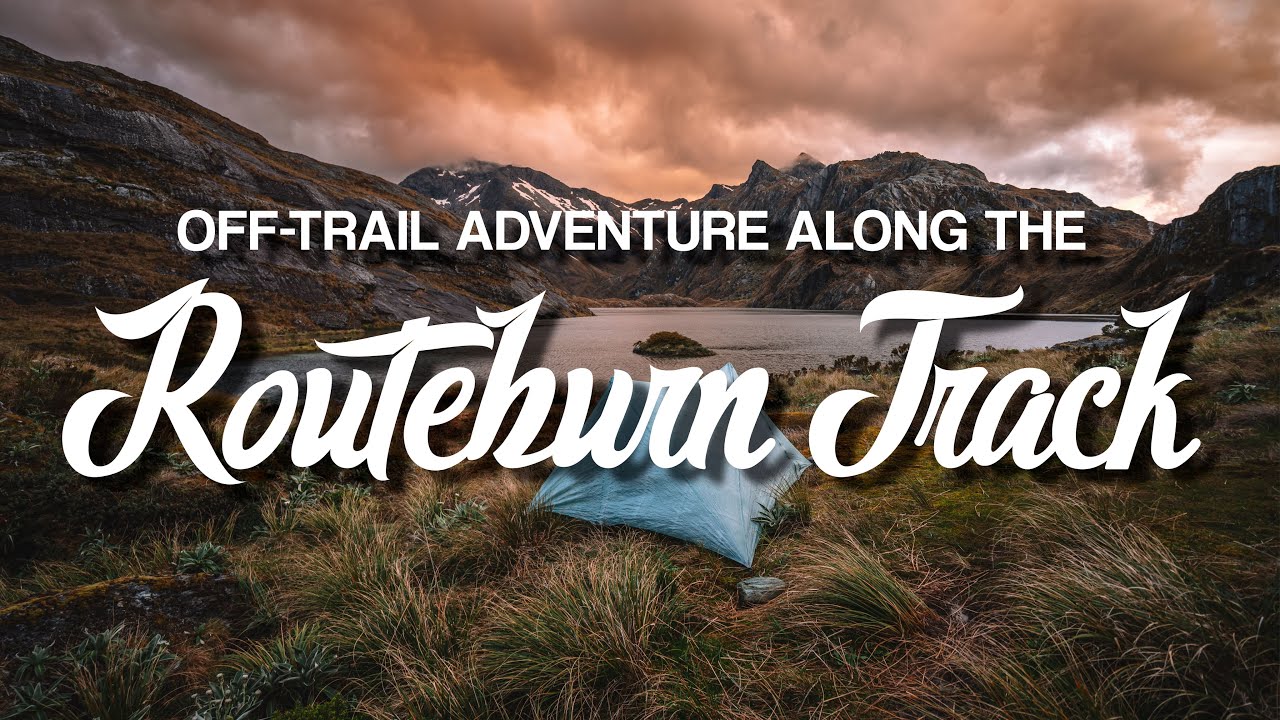 THE ROUTEBURN TRACK | A Wild OFF-TRAIL Adventure!