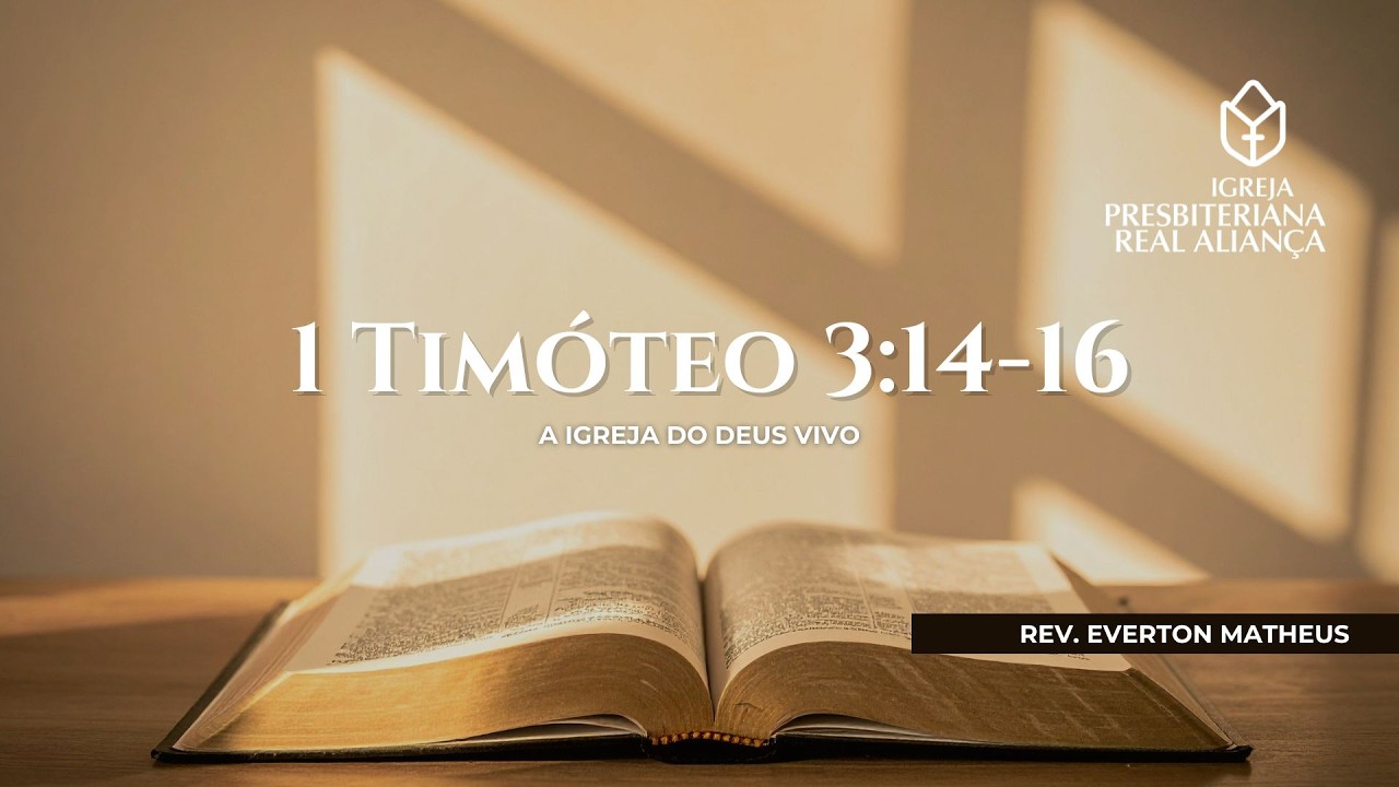 1 Timóteo 3:14-16
