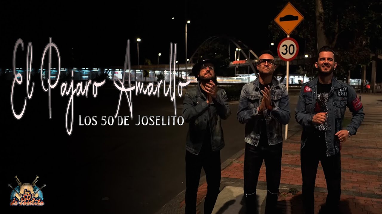 EL PAJARO AMARILLO - Los 50 De Joselito