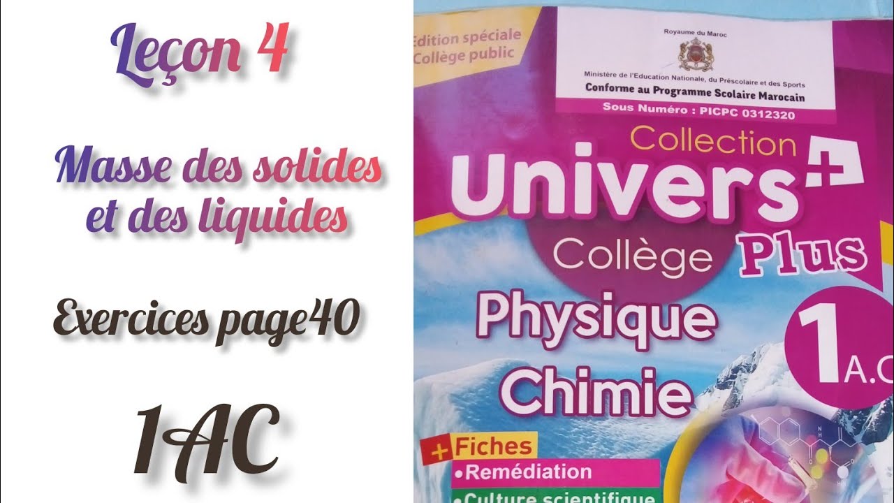 Univers plus physique chimie 1AC : exercices page 40