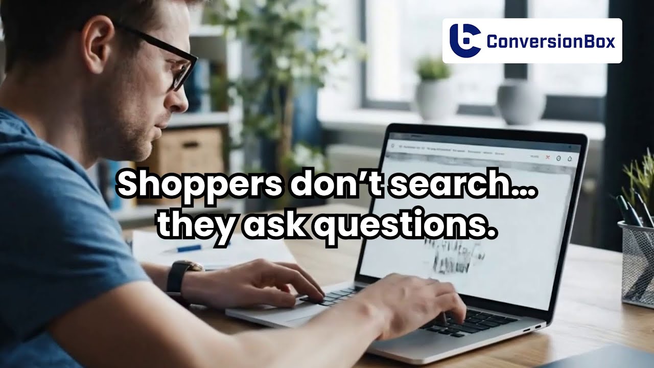 Enter the Ask Era | ConversionBox AI Shopping Assistant