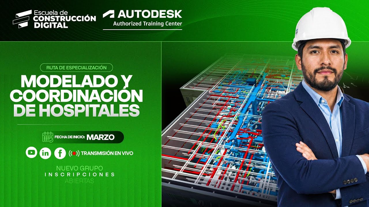 Lanzamiento🚀  | Modelado y coordinación🚧 de hospitales🏥 | Marzo | Autodesk 🏆