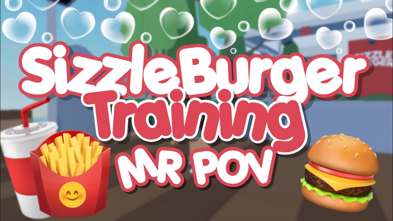SizzleBurger Training | MR POV (Roblox)