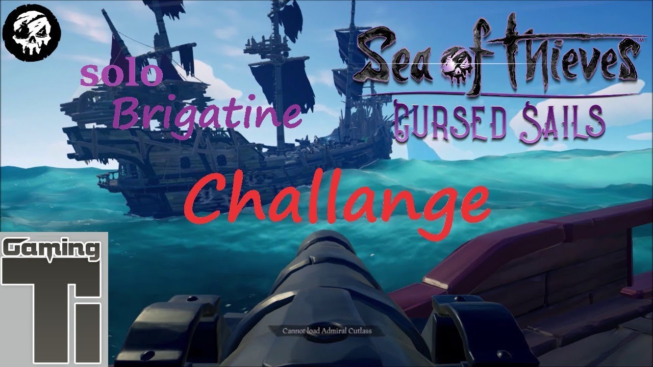 Sea of Thieves - Solo Brigantine Challange VS The Skeleton Invaders - Cursed Sails