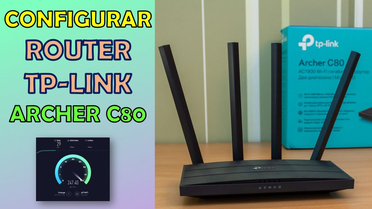 TP-Link Archer C80 | Cómo Configurar tu Router y Acelerar tu WiFi