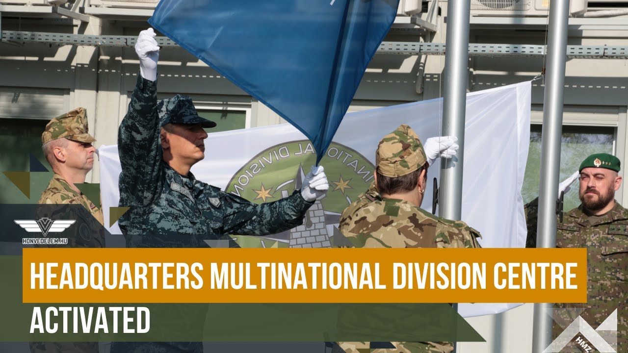 Headquarters Multinational Division Centre activated