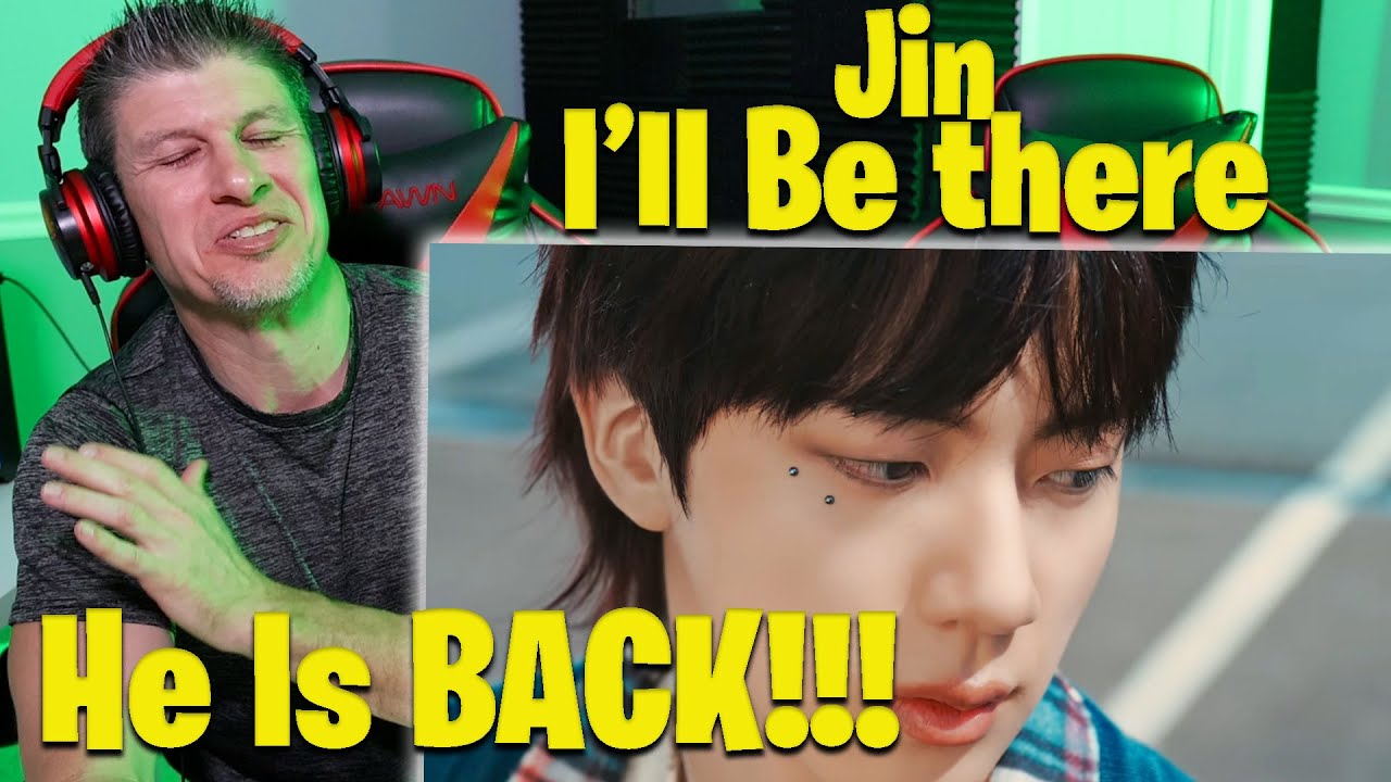 진 (Jin) 'I'll Be There' Official MV REACTION