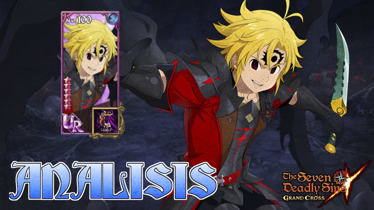💚 ¿EL PERSONAJE CON MÁS VIDA DEL JUEGO? ASÍ ES EL NUEVO MELIODAS [MODO ASALTO] | 7DS: Grand Cross