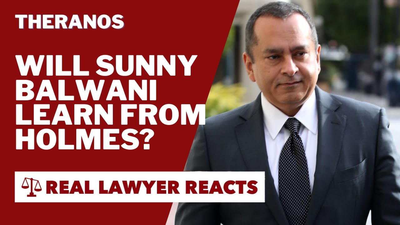 Sunny Balwani - What will he learn from Elizabeth Holmes Trial?