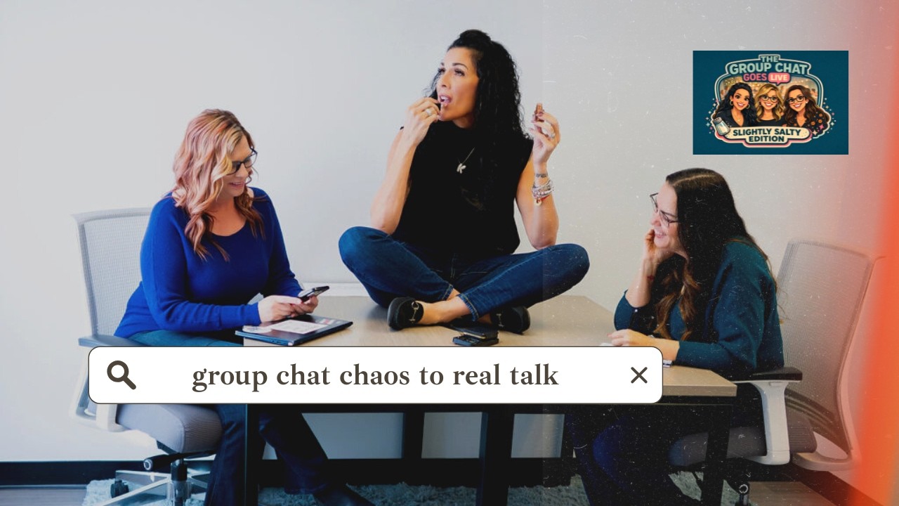 From Group Chat Chaos To Real Talk: Three Friends Go Live With Stories, Sass, And Unfiltered Opin...