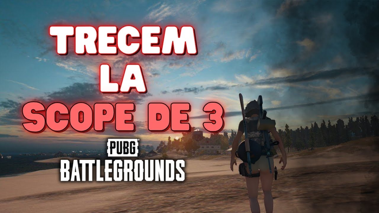 Trecem pe Scope de 3 | PUBG | Gameplay | LiveStream 2K | Romania
