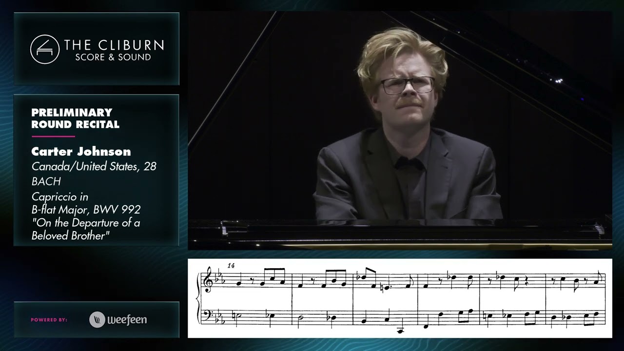 Carter Johnson: BACH Capriccio in B-flat Major, BWV 992 - CLIBURN SCORE & SOUND