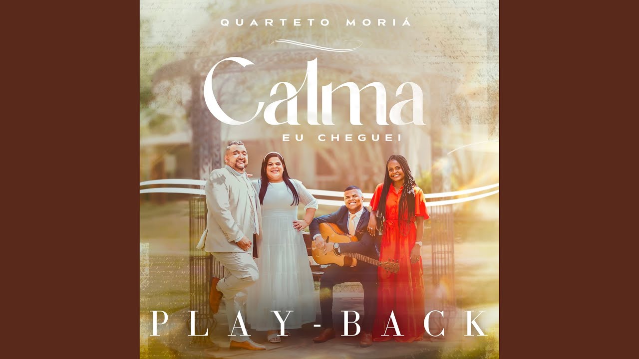 Calma Eu Cheguei (Playback)