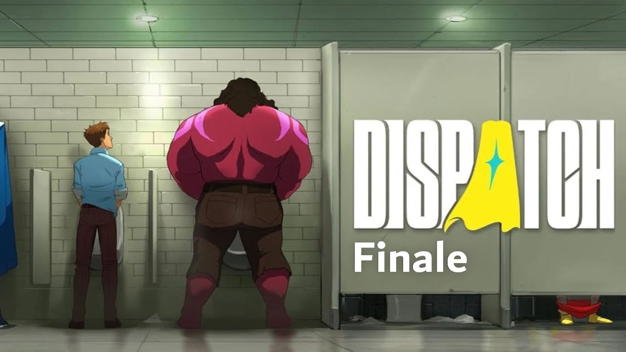Superhero-ing in Dispatch - Finale