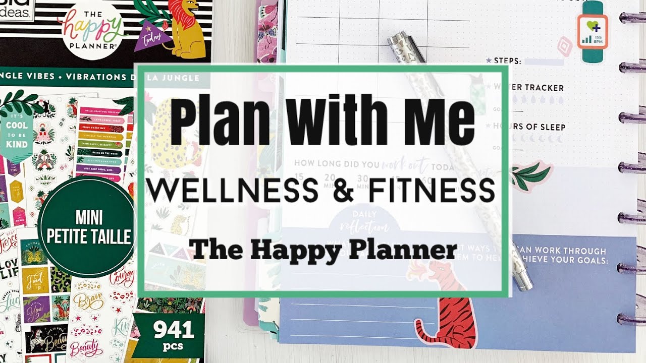 Plan With Me | Wellness & Fitness | The Happy Planner Guided Journals