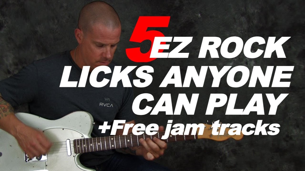 5 EZ rock guitar licks anyone can play (with tabs) & FREE Jam Tracks