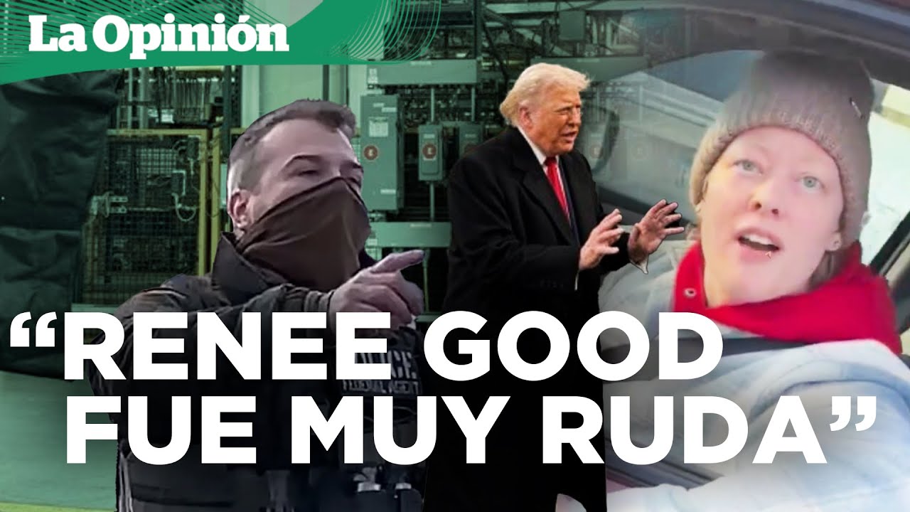 Trump dice que Renee Good asesinada por ICE actuó de manera "muy ruda" / La Opinión