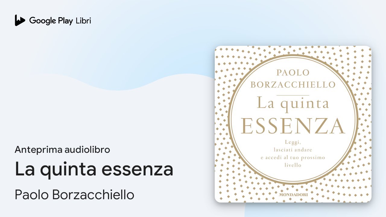 La quinta essenza di Paolo Borzacchiello · Anteprima audiolibro