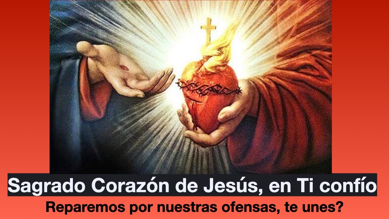 Rezo de  Coronilla de Reparación al Sagrado Corazón de Jesús en vivo!