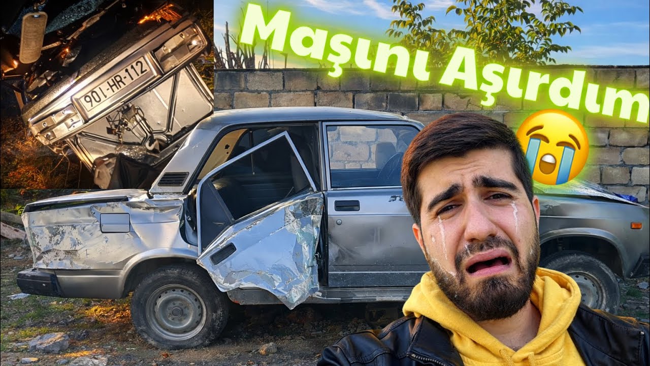 AĞIR QƏZA ETDİM 😞