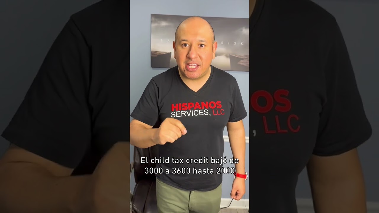 😱Cambios en los cr&eacute;ditos de los ni&ntilde;os para taxes 2023