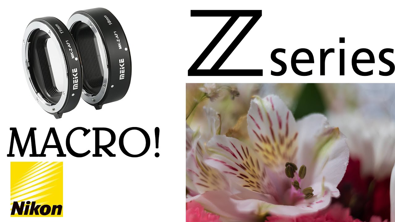Make Any Nikon Z Lens A Macro Lens!