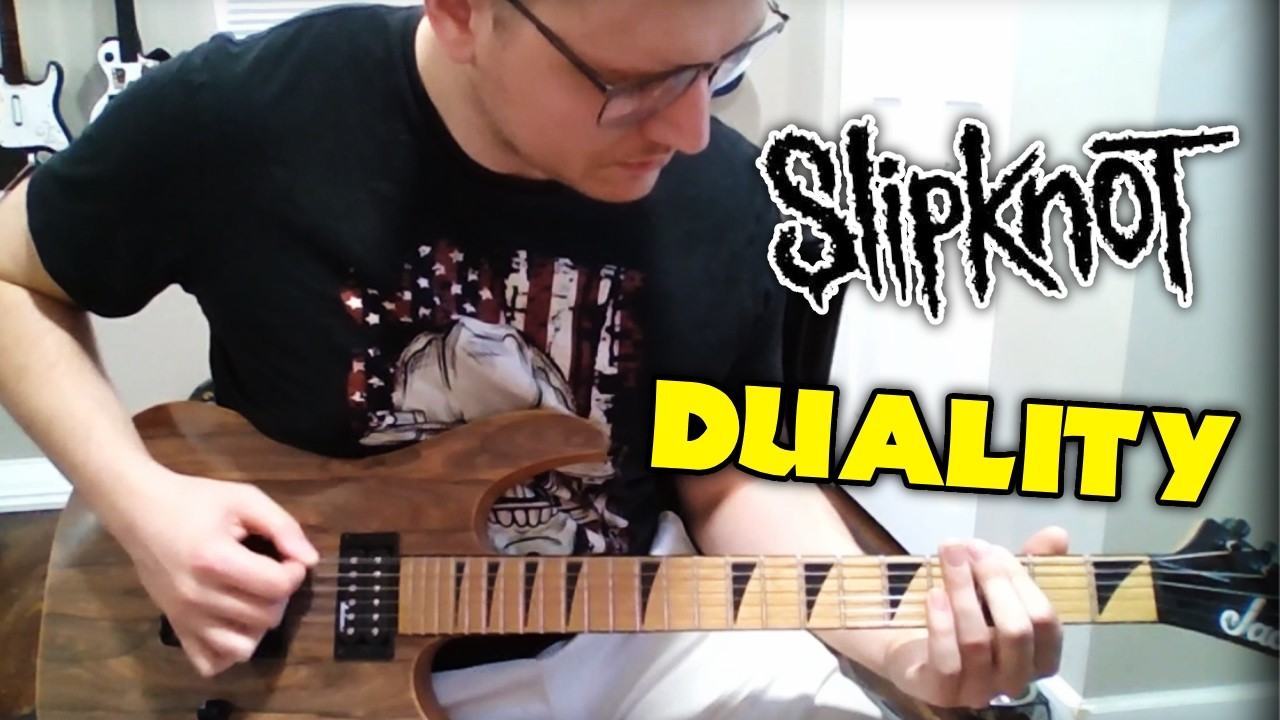 Duality -Slipknot (Guitar Cover)