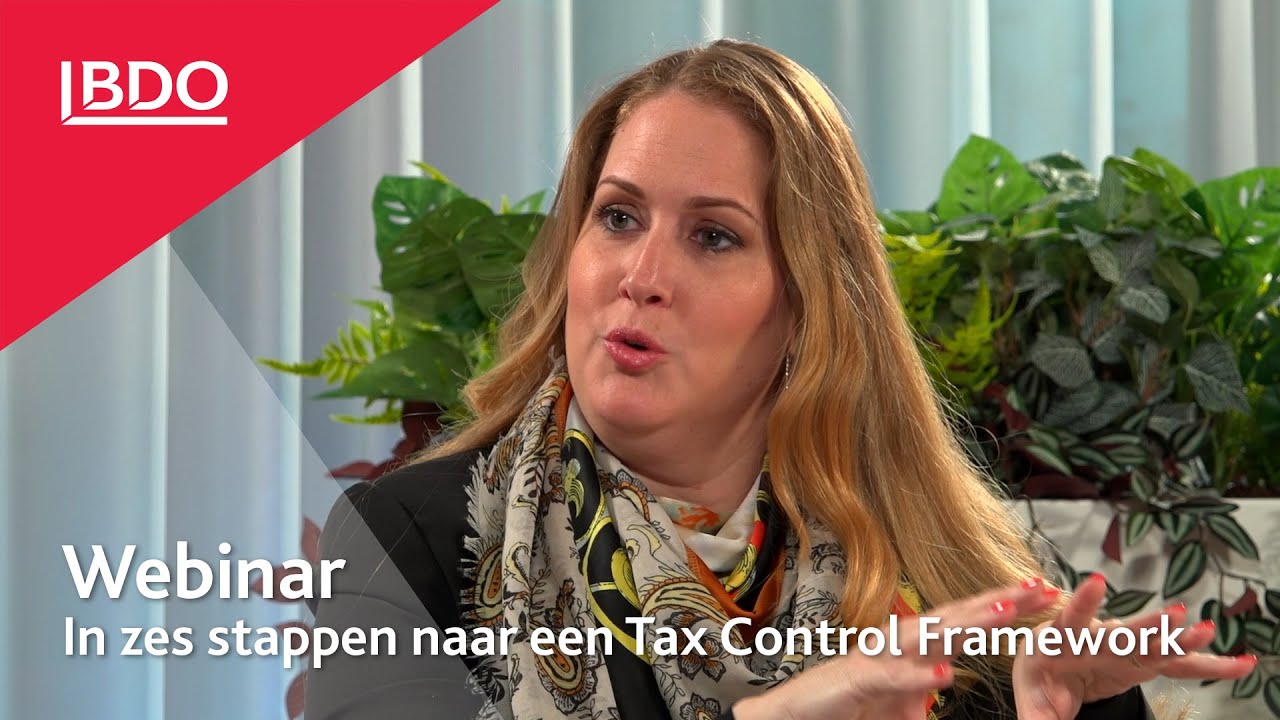 Webinar &lsquo;In zes stappen naar een Tax Control Framework&rsquo;